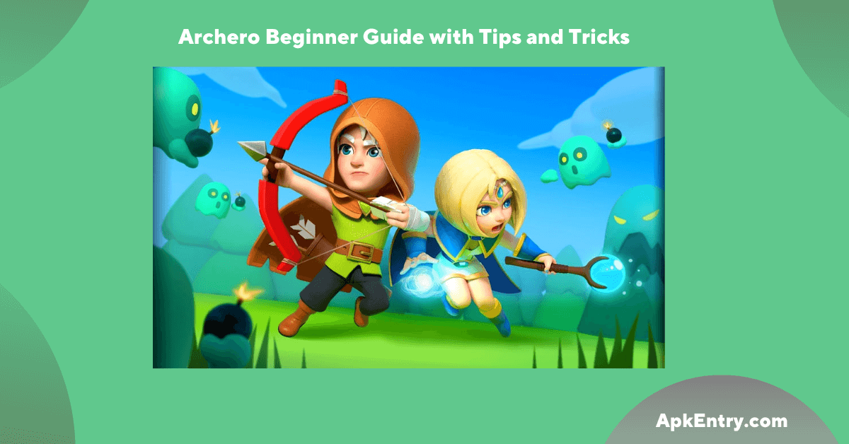 You are currently viewing Archero Beginner Guide with Tips and Tricks 2023