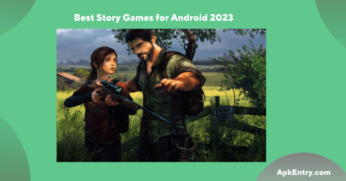 You are currently viewing Best Story Games for Android