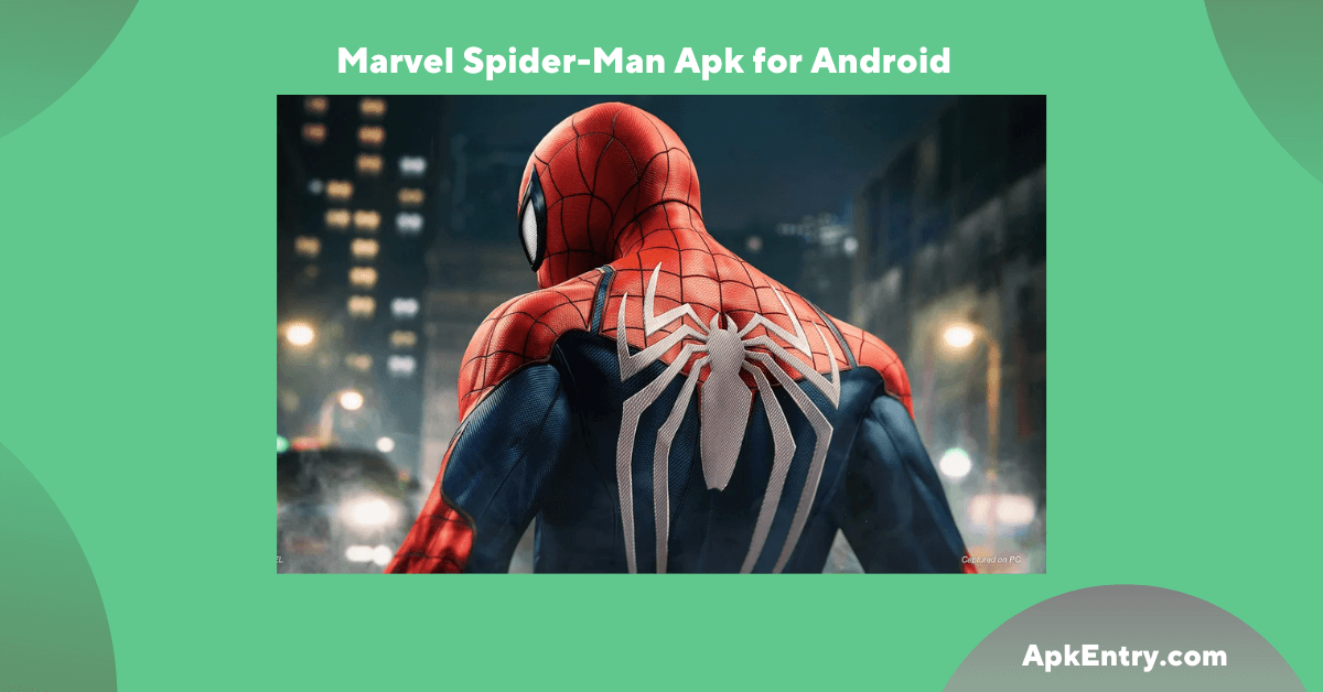 You are currently viewing Marvel Spider-Man Apk for Android