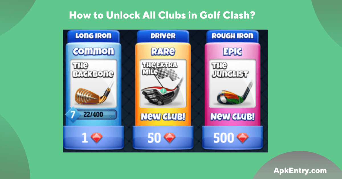 You are currently viewing How to Unlock All Clubs in Golf Clash?