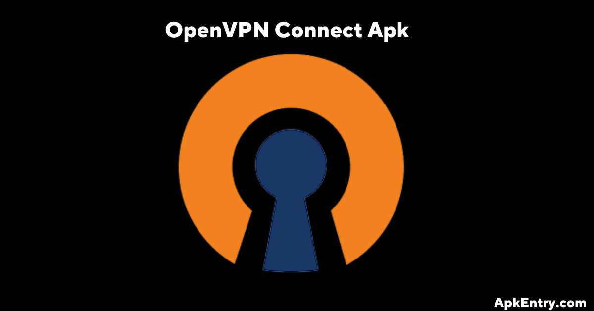 Read more about the article OpenVPN Connect Apk Download